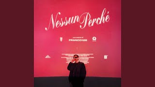 Nessun Perché Music Video