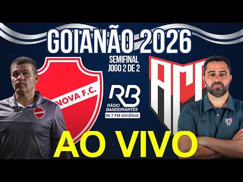 AO VIVO - Vila Nova x Atlético Goianiense | Campeonato Goiano - Semifinal - 01/03/2026
