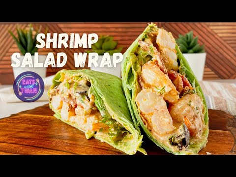Easy Shrimp Salad Wrap