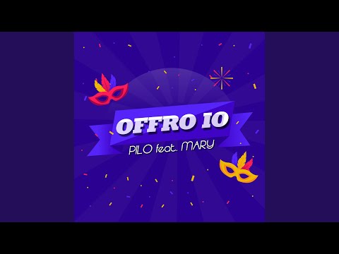 Offro io (feat. Mary)