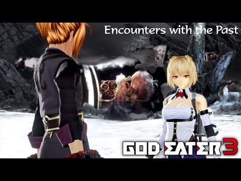 God Eater 3 Extra Episode: Traversing the Past (Claire)