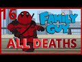 Family Guy Season 16 All Deaths Kill Count
