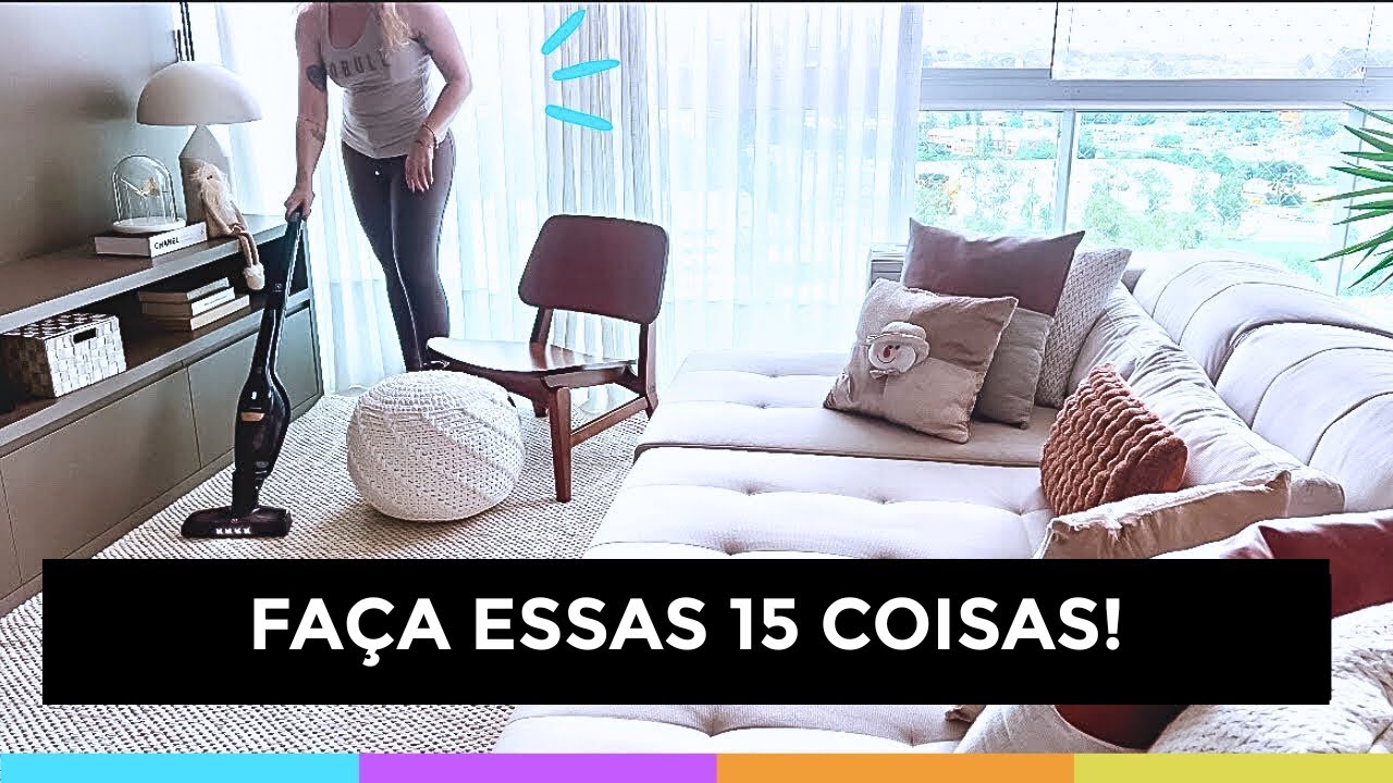 15 COISAS QUE FAÇO TODOS OS DIAS PRA MANTER A CASA LIMPA E ORGANIZADA | OSF Rafa Oliveira