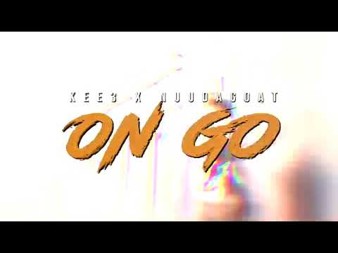 Kee3 x NuuDaGoat - On Go (Official Music Video)