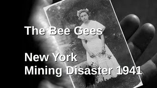 The Bee Gees - Mr. Jones - New York Mining Disaster 1941