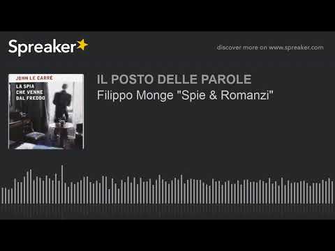 Filippo Monge "Spie & Romanzi"