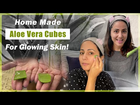 Homemade Aloe Vera cubes for glowing skin! l Skin Secrets With Hina Khan