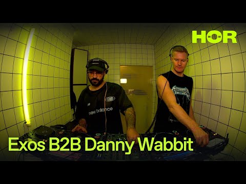 Exos B2B Danny Wabbit | HÖR - June 24 / 2025