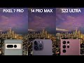 Google Pixel 7 Pro Vs IPhone 14 Pro Max Vs Samsung Galaxy S22 Ultra Camera Test