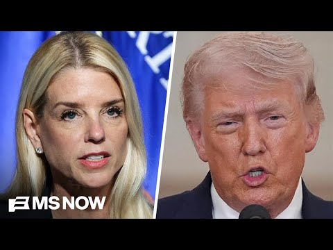 Bondi's breaking point? Source tells MS NOW Trump is privately discussing firing AG