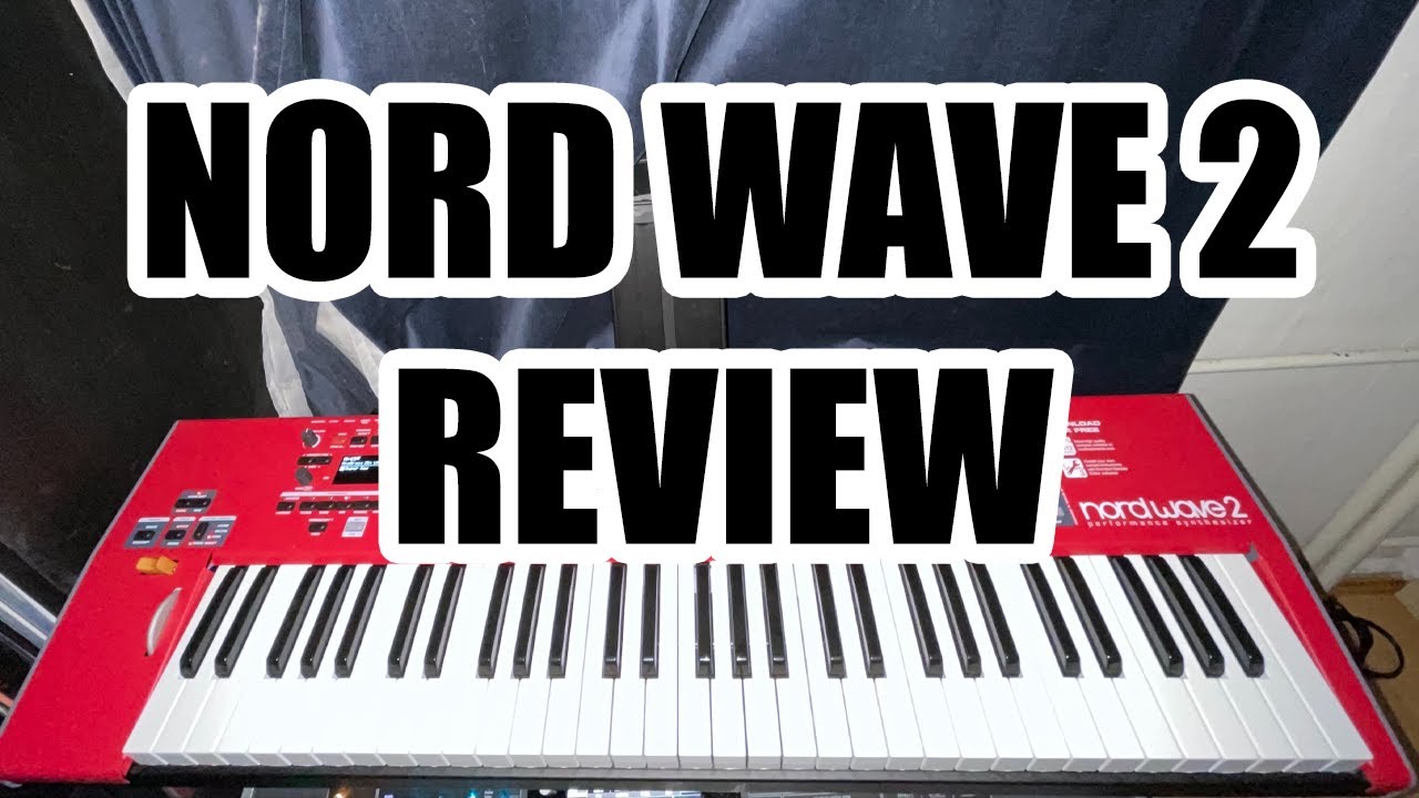Nord Wave 2 - Page 4 - Other Gear - Elektronauts Nord Wave 2 - Page 4 - Other Gear - Elektronauts