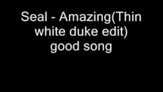 Amazing - thin white duke edit
