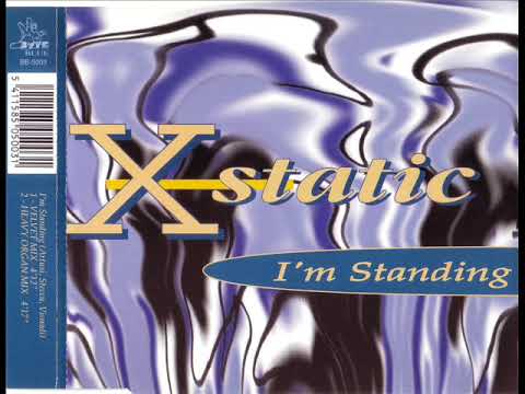 X-STATIC - I'm standing (higher) (heavy organ mix)