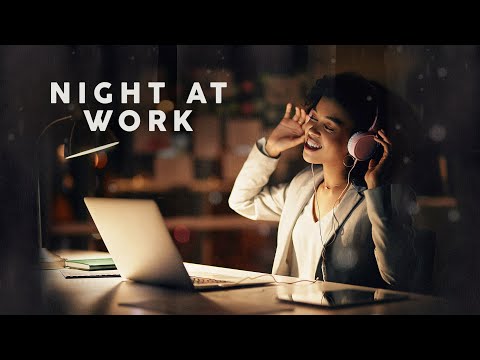 NIGHT AT WORK - Cool Music
