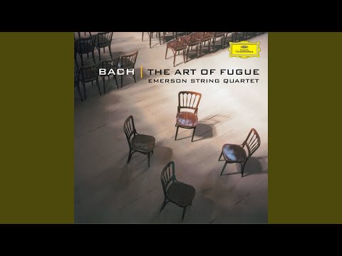 J.S. Bach: Die Kunst der Fuge, BWV 1080: Contrapunctus I (Performed by String Quartet)