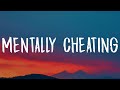 Natalie Jane Mentally Cheating Lyrics I Think Im Mentally Cheating