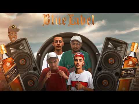 BLUE LABEL - MC Nivek, MC Ryanzin, MC Prado, MC Caliel (Prod. CaiiqDJ) AUDIO OFICIAL