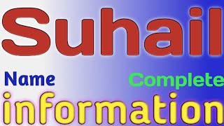 Suhail Name Meaning  Suhail Name Full Details  Suh