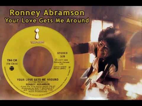 RONNEY ABRAMSON - Your Love Gets Me Around (1977)