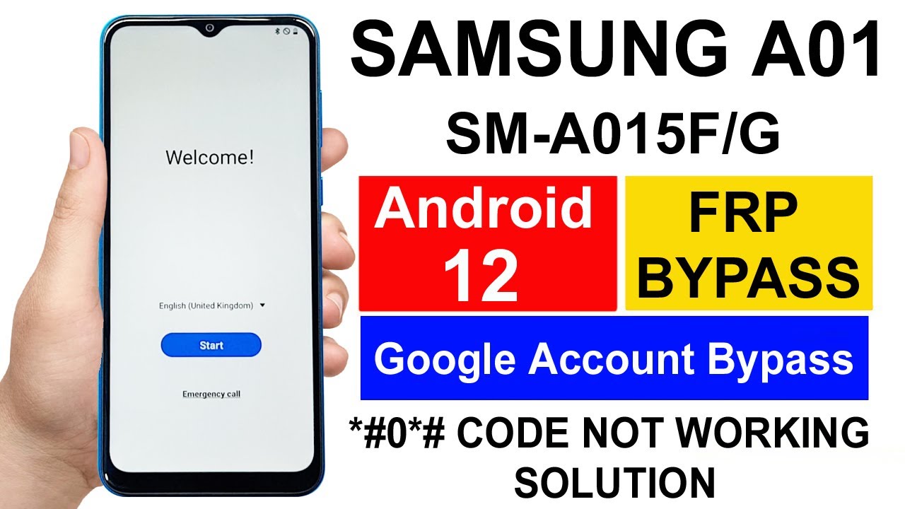 Samsung Galaxy A01 FRP Bypass Android 12 | Samsung Galaxy SM-A015F/G Google Lock Bypass Android 12