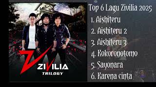 Download lagu Top 6 Lagu Zivilia 2025 mp3