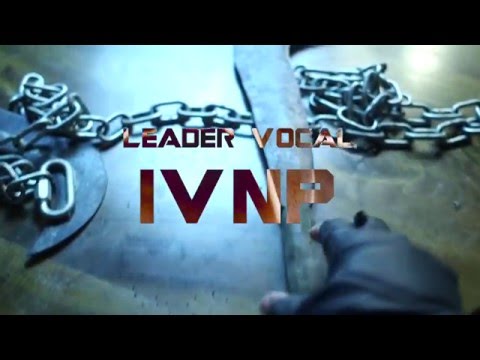 LEADER VOCAL - IVNP [Clip Officiel]