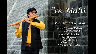 Ve Maahi Flute Cover  Instrumental  Kesari  Akshay