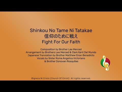 Shinkou No Tame Ni Tatakae (Fight For Our Faith)