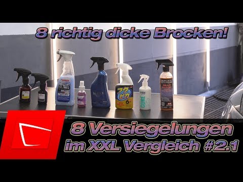 die stärkste Gruppe aller Zeiten - 8 Versiegelungen im Vergleich Teil 1 Auftragen und Details