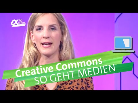 Was ist Creative Commons? | einfach erklärt | So geht MEDIEN | alpha Lernen
