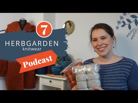 First FOs of 2023 | HERBGARDEN knitwear Podcast | Episode 7