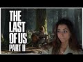 The Last Of Us Part II Trailer Reactions