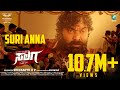 Suri Anna Song Salaga Kannada Hit Video Song Duniya Vijay Sanjana Anand Dhananjaya