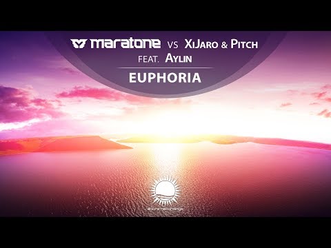 Maratone vs XiJaro & Pitch feat. Aylin - Euphoria (Extended Mix)