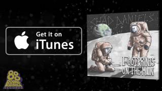 Chad Daniels' Footprints On The Moon Now Available!