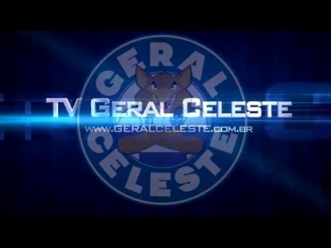 Geral Celeste - A FORÇA DESTA TORCIDA!