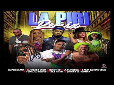 Rochy RD, Ceky Viciny, La Pervesa, El Cherry Scom, Quimico Ultra Mega, Yomel El Meloso, Yailin La Ma