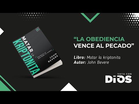 VayaConDios Ep.211 - La obediencia vence al pecado