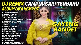 Download lagu DJ LINGSIR WENGI - Dj Slow Campursari Remix Viral 2026 - Didi Kempot Full Album Campursari Terbaru mp3