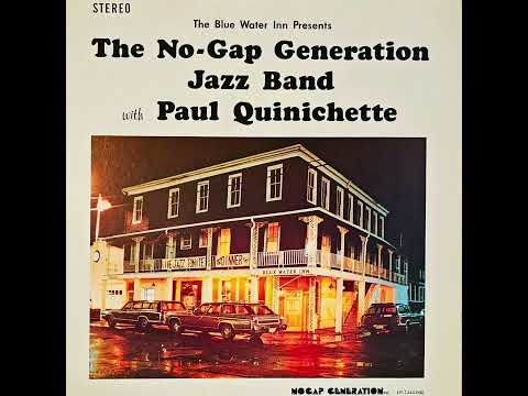The No-Gap Generation Jazz Band With Paul Quinichette