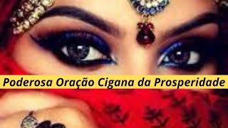 Poderosa Oração Cigana da ProsPeridade