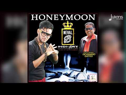 Neval B Feat. Devannand Gattoo - Honeymoon "2019 Chutney Soca" (Trinidad)