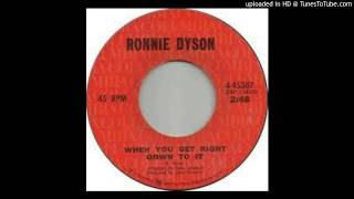 Ronnie Dyson - When You Get Right  Down To It - 1971