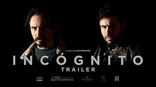 Incógnito - Trailer Final