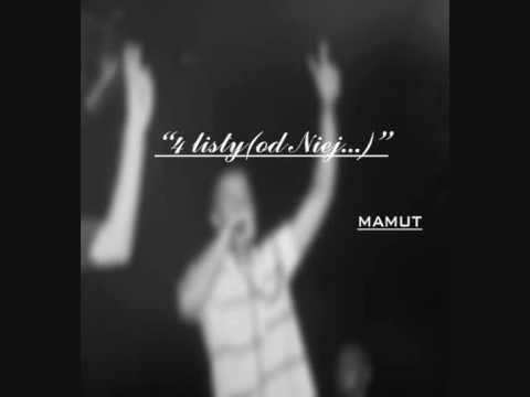 Mamut - 4 listy (...od Niej)
