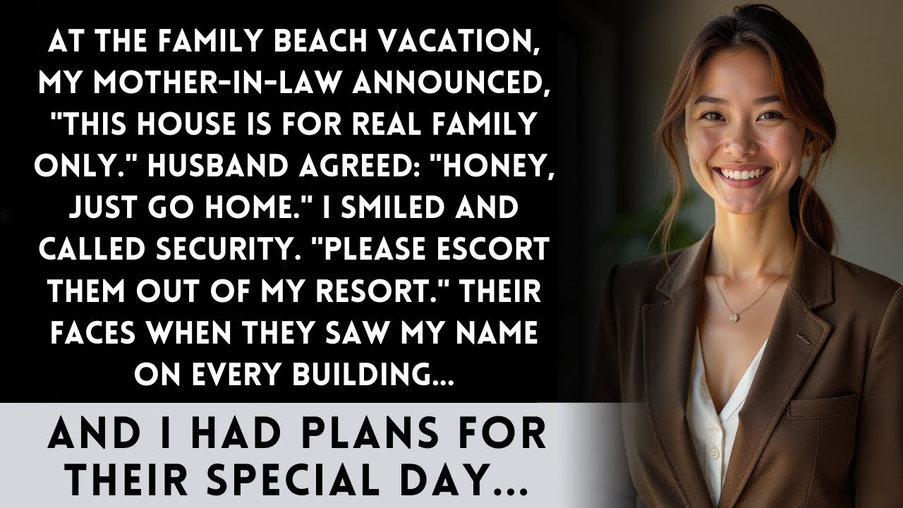 Mother-in-Law Banned Me From The Beach House, Then Learned I Owned The Entire Resort