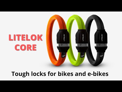 Best Bike Lock 2021: "LITELOK CORE" - Tough locks for bikes and e-bikes #LITELOK #Locks