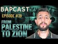 From Hamas Sympathizer to Zionist: The Redemption of Michael Malek | Belfast Bapcast