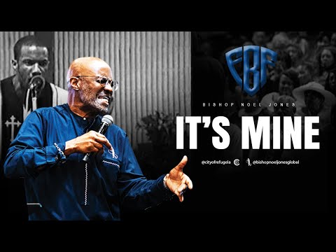 Bishop Noel Jones - IT'S MINE (2004)  - FLASHBACK FRIDAY