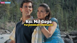 Download lagu Koi Mil Gaya Lirik dan Terjemahan Indonesia | Koi Mil Gaya | Hrithik Roshan, Preity Zinta mp3